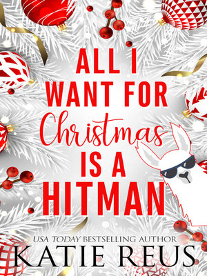 cover image of All I Want for Christmas is a Hitman